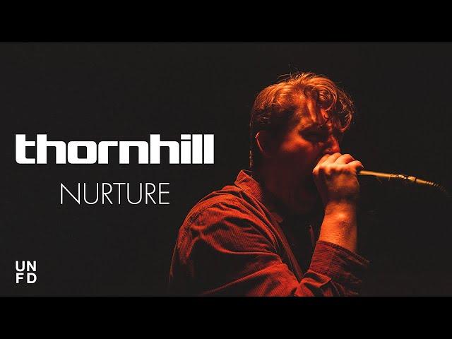 Thornhill - Nurture [Official Music Video]