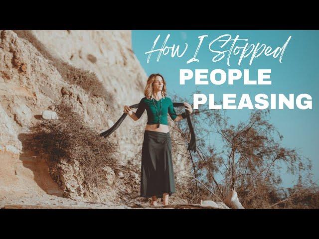 How to Free Yourself from PEOPLE PLEASING 