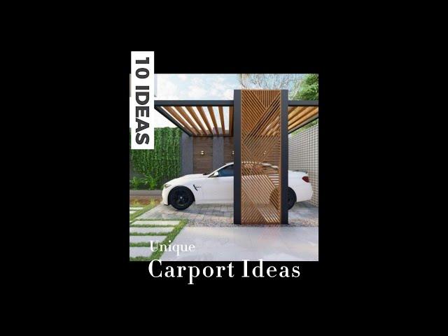 10 UNIQUE CARPORT DESIGN IDEAS