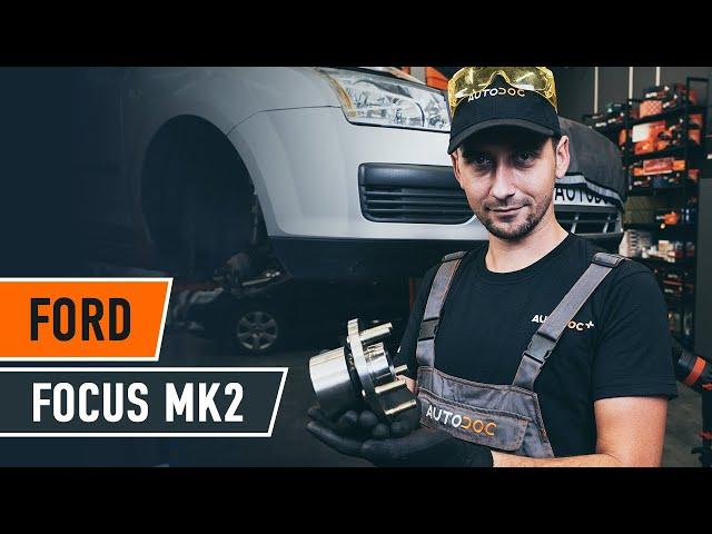 How to change the front wheel bearing on a FORD FOCUS MK2 saloon [TUTORIAL AUTODOC] problem-solving