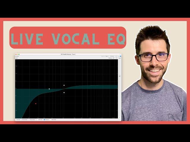 My Vocal EQ Starting Point | Live Mixing Basics