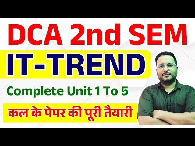 Complete IT Trends Class Exam 2024 | IT Trends & Technology  | #dca #pgdca