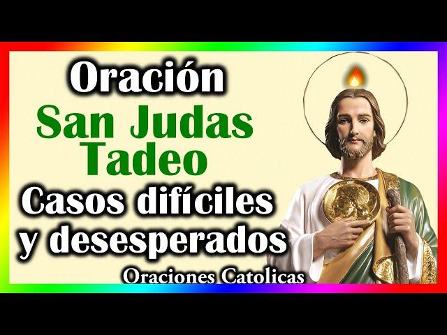 Oración Milagrosa a San Judas Tadeo para casos difíciles y desesperados  Oraciones Católicas 