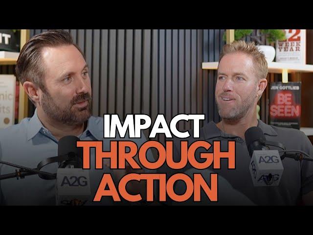 Impact Through Action | Justin Brennan