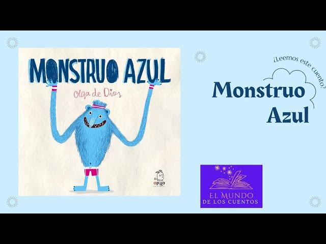 Monstruo Azul (Saga Monstruo Rosa) - Cuentacuentos en español