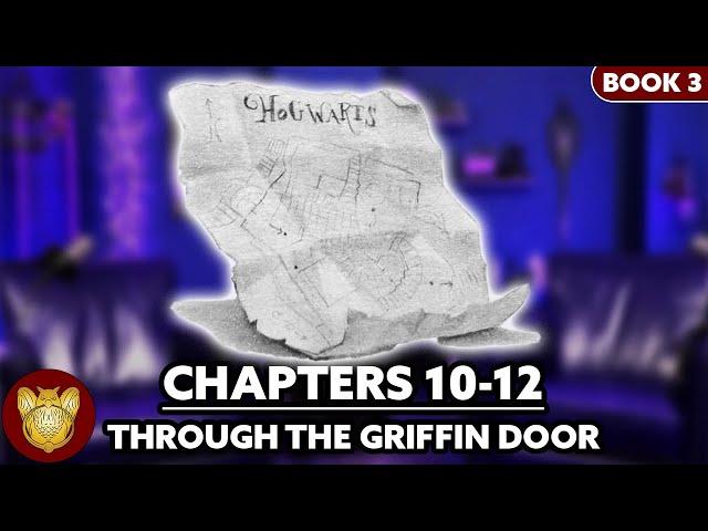 Through the Griffin Door Supercut: Prisoner of Azkaban Chapters 10-12