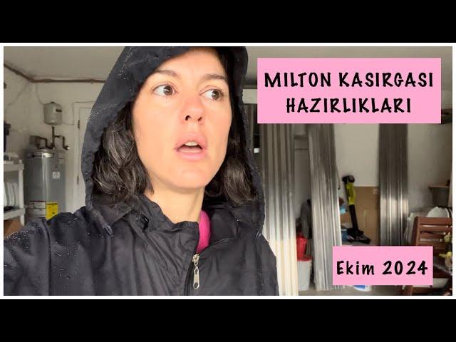 Milton kasırga hazırlıkları