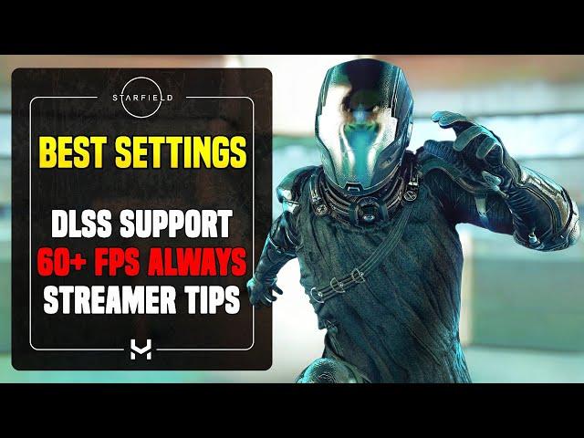 Starfield's Best DLSS Settings for Performance & Visuals