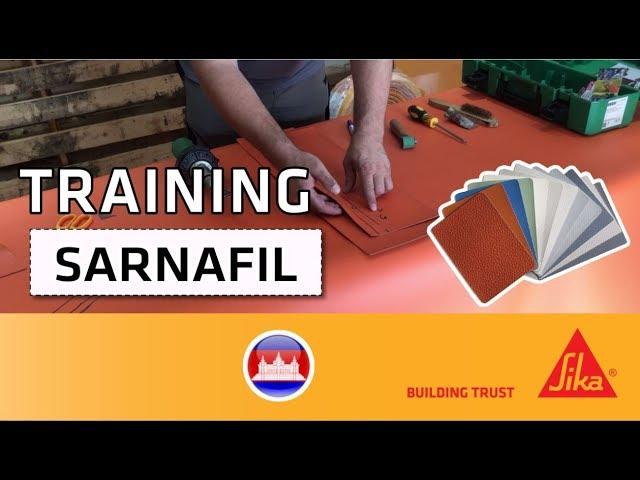 Training - Initiation of Sarnafil Membrane for Roofing