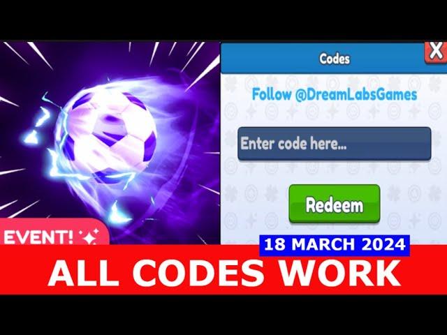 *ALL CODES* []Goal Kick Simulator ROBLOX | 03/18/2024