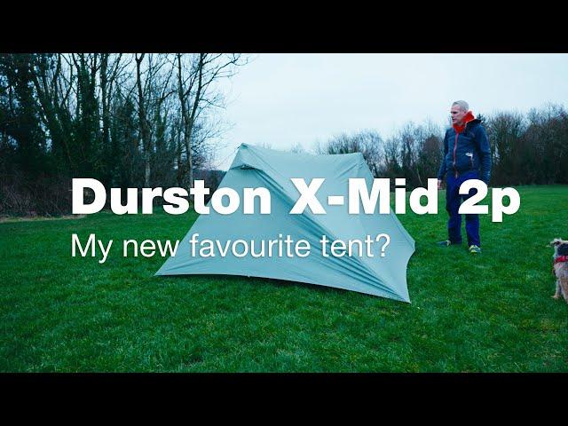 Durston X Mid 2P - Will This Be My Fav Tent?