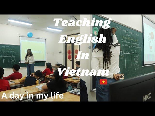 A Day In My Life As An English Teacher In Vietnam  | Living In Vietnam