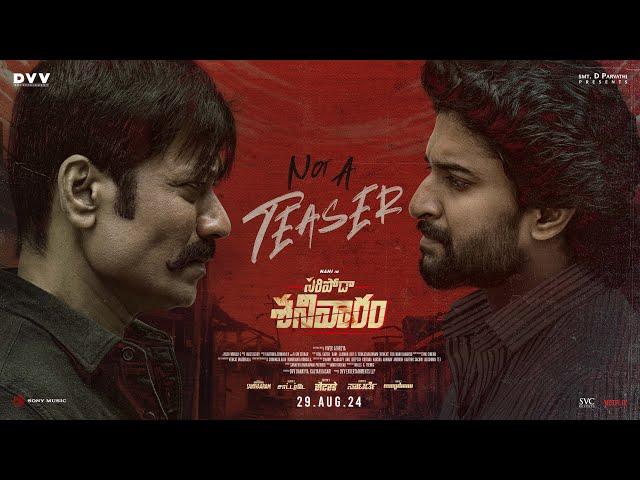 Saripodhaa Sanivaaram - Not a Teaser | Nani | Priyanka | SJ Suryah | Vivek Athreya | DVV Danayya