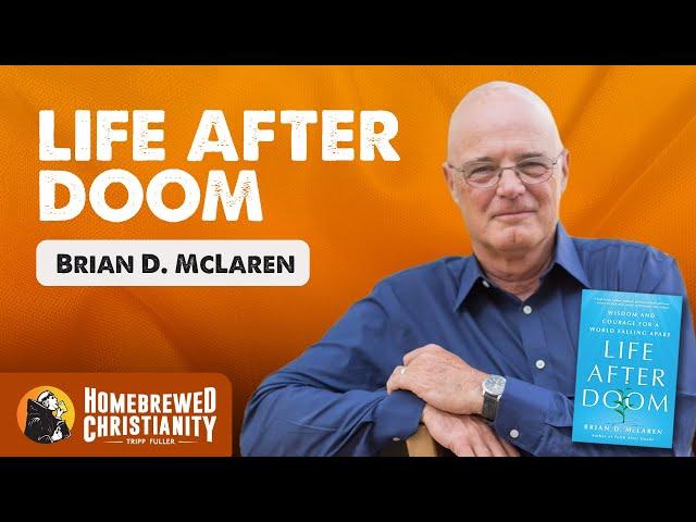 Brian McLaren: Life After Doom - Video