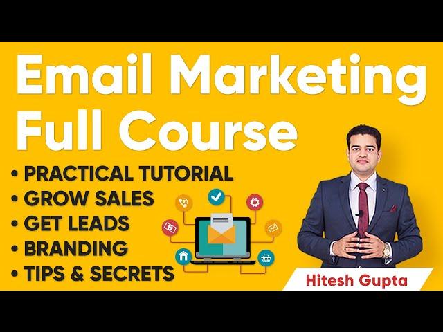 Email Marketing Tutorial for Beginners | Email Marketing Full Course in Hindi | Hitesh Gupta