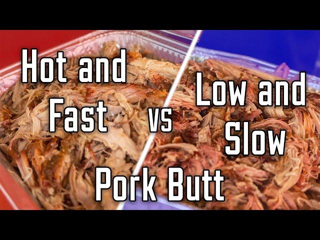 Hot and Fast vs. Low and Slow: Best Way to Smoke Pork Butt? | Heath Riles BBQ