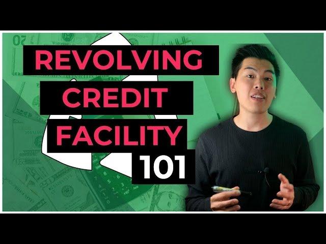 What Is A Revolving Credit Facility? Learn All You Need To Know Here!