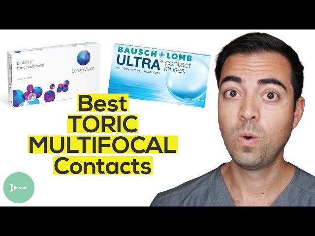 Best Contact Lenses for Astigmatism and Presbyopia | Best Toric Multifocal Contacts