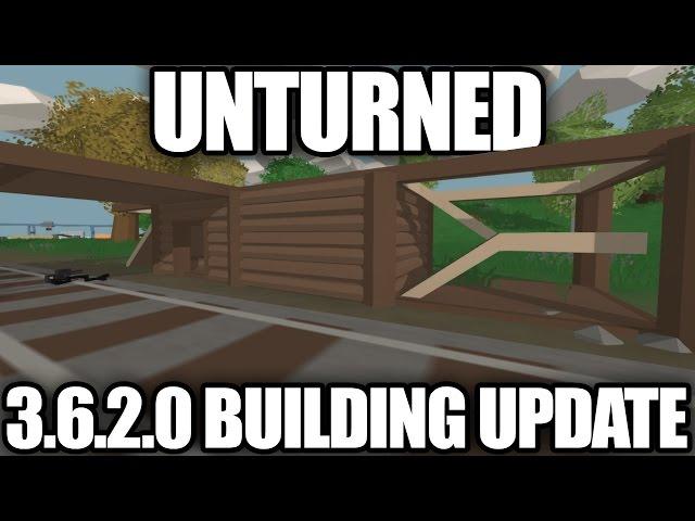 Unturned: 3.6.2.0 BUILDING UPDATE! (Stairs, Ramps, Holes, Ladders)