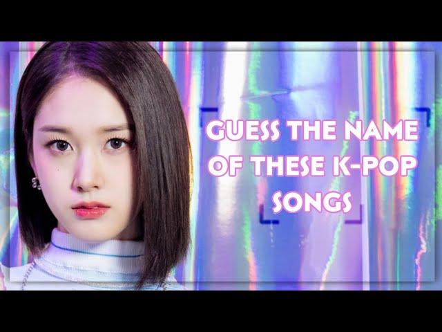 GUESS THE NAME OF THESE 15 K-POP SONGS IN 5 SECONDS  PART.1