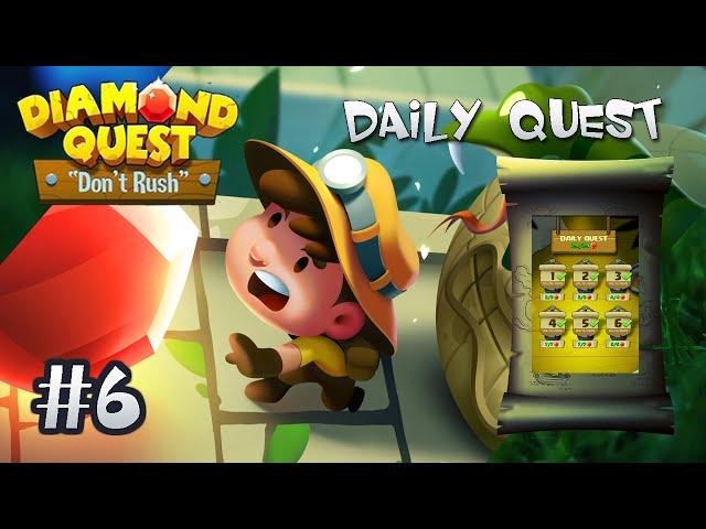 Diamond Quest Daily Quest Stage 6