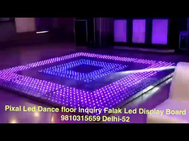 Pixal Led Dance floor enquiry for Falak Led Display Board 9810315659 Sajid Delhi-52