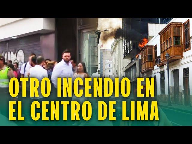 Otro incendio en el Centro de Lima: Así desalojaron a trabajadores del edificio quemado