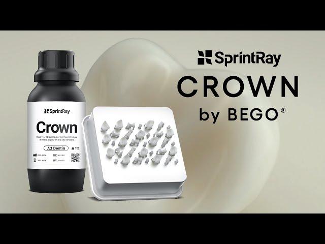 SprintRay Crown by BEGO