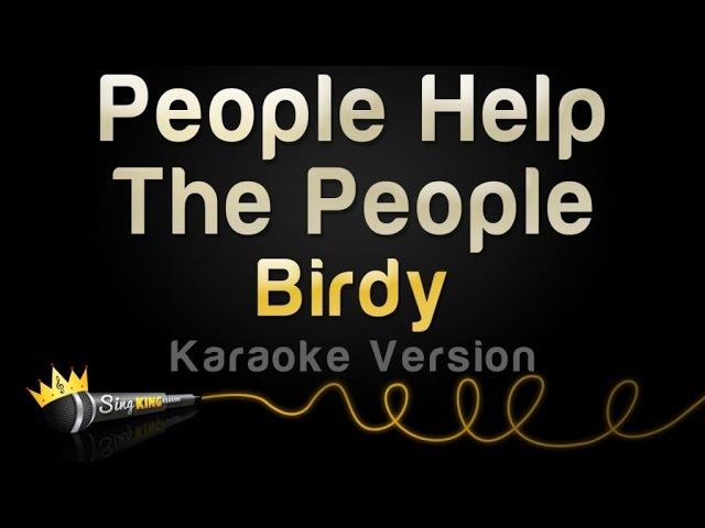 Birdy - People Help The People (Karaoke Version)