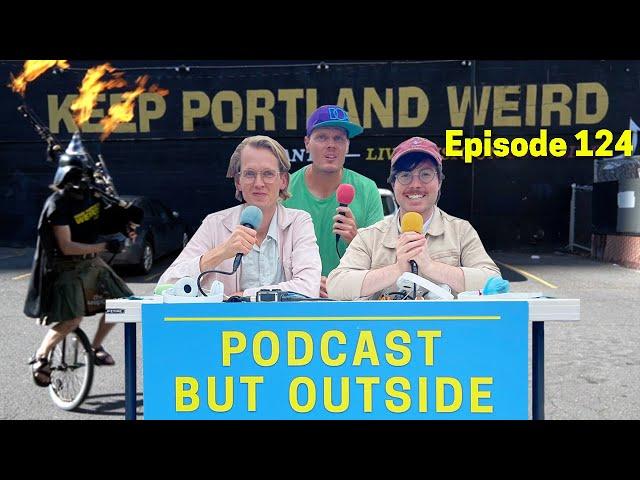 Podcast But In Portland (w/ @Skweezy4real  !)