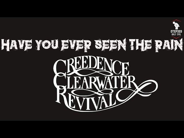 Creedence Clearwater Revival | Have You Ever Seen The Rain (Karaoke + Instrumental)