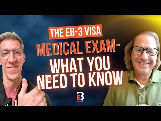 The USCIS Medical Exam for EB-3 Visa Applicants: What You Need to Know