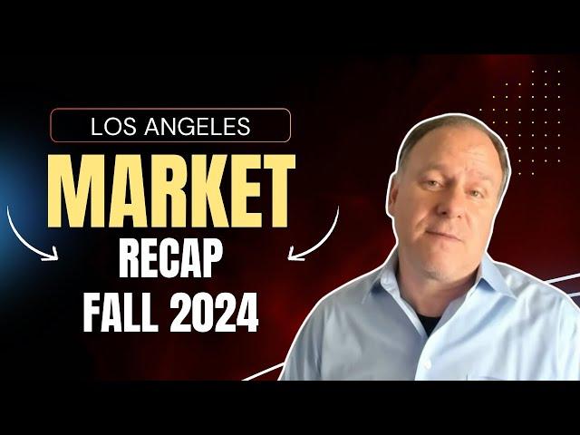 Los Angeles Real Estate Market Update: July 2024 Home Prices Soar & Interest Rates Drop | Buy Now?