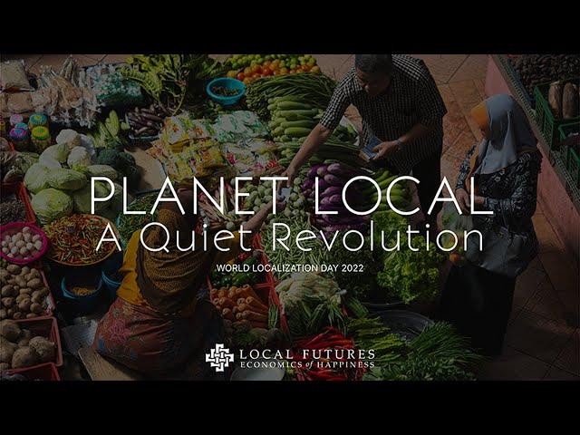 PREMIERE: 'Planet Local: A Quiet Revolution.'