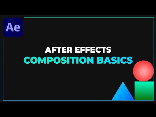 After Effects Composition & Pre Comp - After Effects Basics Tutorial Series - Part 3