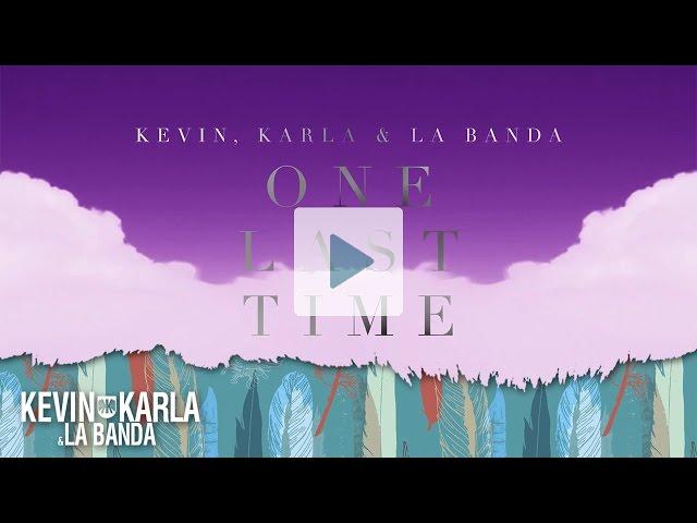 One Last Time (spanish version) - Kevin Karla & La Banda (Lyric Video)