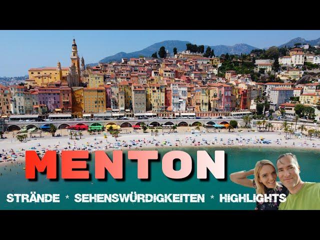 Cote d'Azur Menton Sehenswürdigkeiten Strände Highlights der Französischen Riviera Urlaub Frankreich