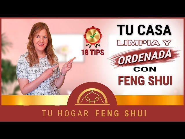  18 PRINCIPIOS BASICOS para ORGANIZAR TU CASA con FENG SHUI 🉐