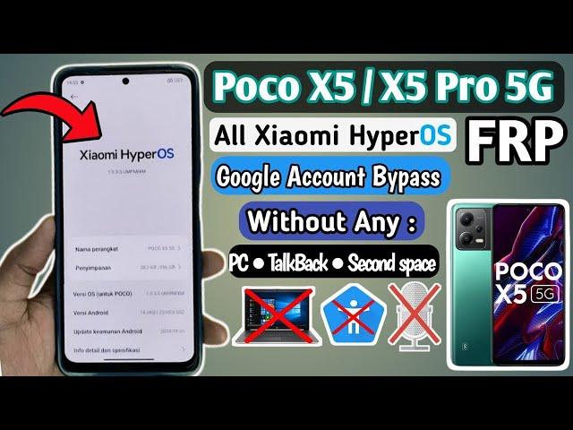 Poco X5 Pro 5G Android 14 FRP Bypass Without PC ALL XIAOMI HYPEROS BYPASS GOOGLE ACCOUNT 2024