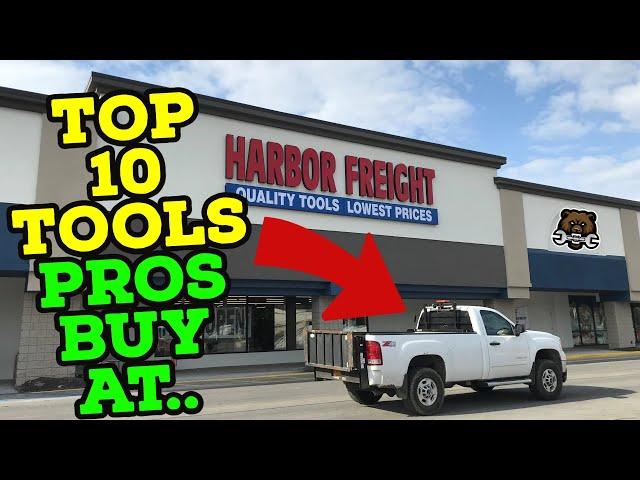 Top 10 Tools the Pros buy at Harbor Freight!