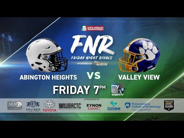 FNR: Abington Heights vs. Valley View