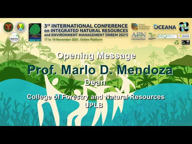 INREM 2021 Opening Message from the Dean of CFNR-UPLB