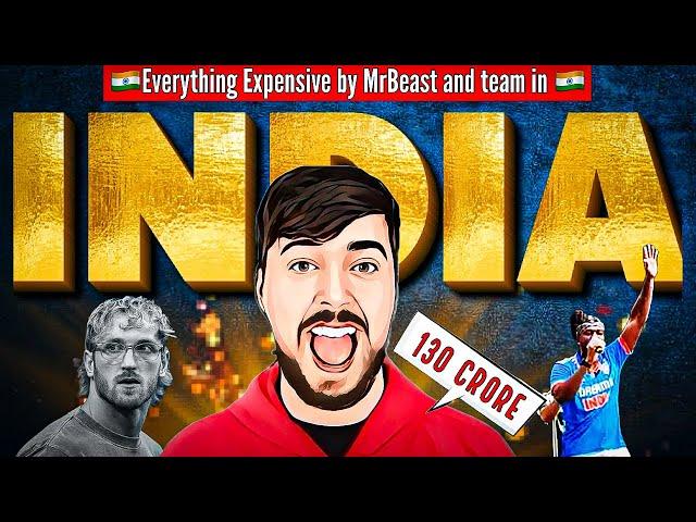 Everything Expensive MrBeast in India | Logan Paul | KSI | Prime Launch in India @MrBeast @ksi