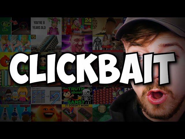 The Art of YouTube Clickbait