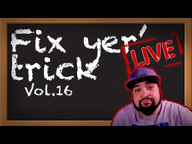 Fix Yer' Trick Episode 20 Project release announcements and SPECIAL DEALS