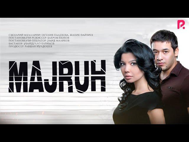 Majruh (o'zbek film) | Мажрух (узбекфильм) 2010