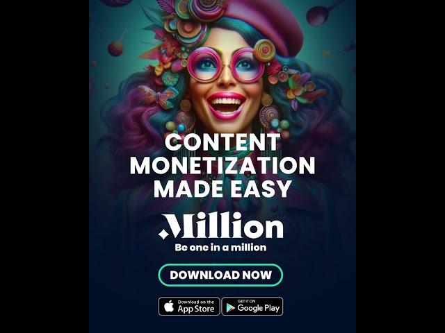 Content Monetization Made Easy With Million!