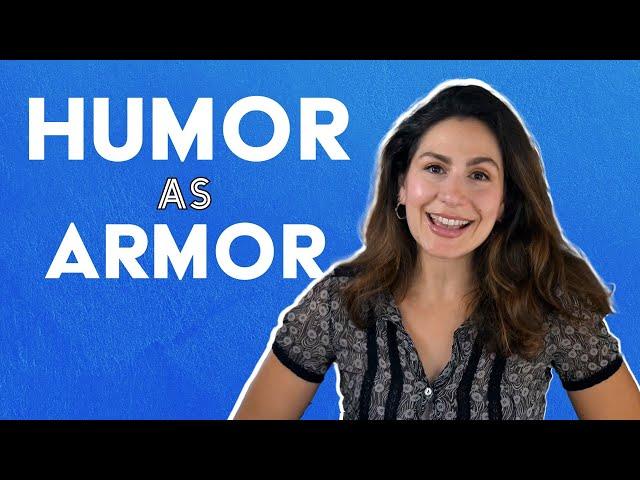 Using Humor as Armor: How to Deflect Criticism and Keep things Positive