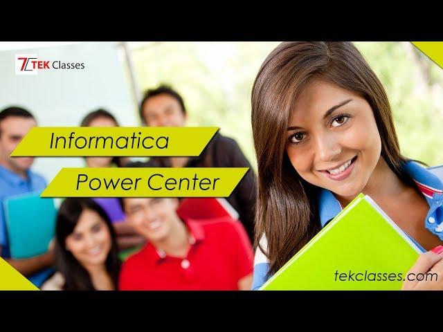 Informatica PowerCenter Tutorial | Informatica Demo Video by Tek Classes