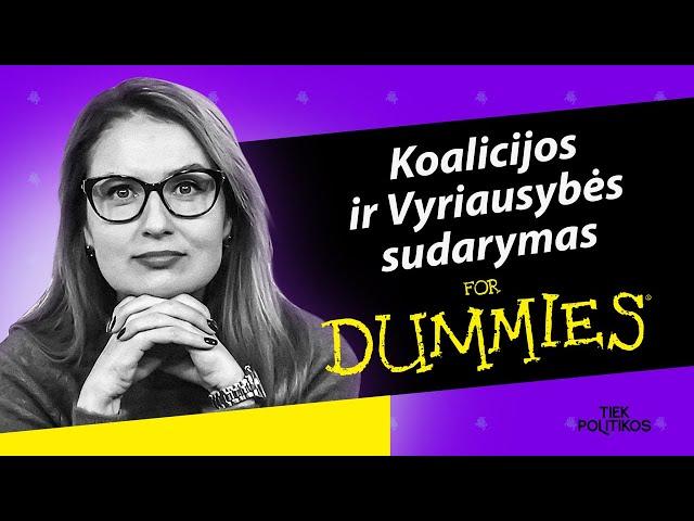 KAS yra KOALICIJA ir KAIP sudaroma VYRIAUSYBĖ? | URBONAITĖ paaiškina | Laisvės TV